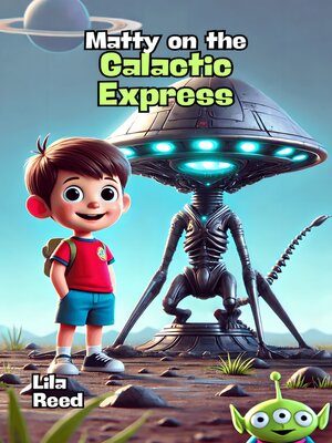 cover image of Matty on the Galactic Express